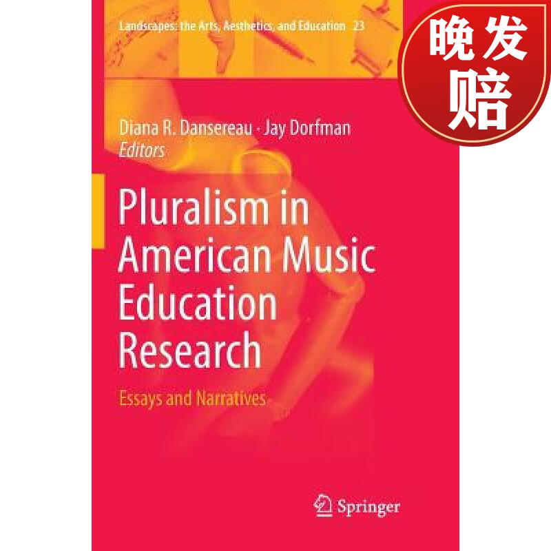 【4周达】pluralism in american music education research : essays