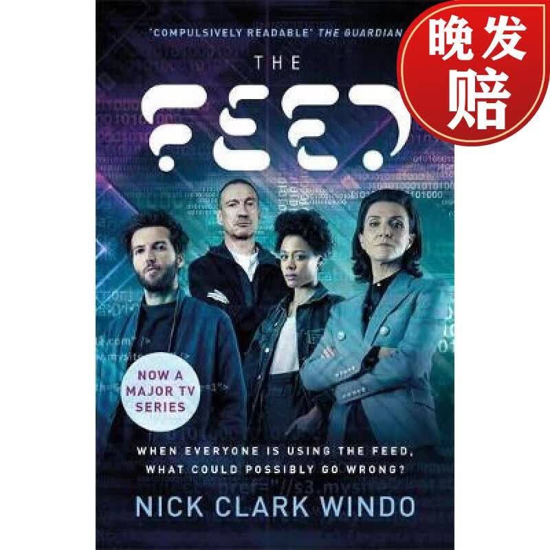 【4周达】feed: a chilling, dystopian page-turner with a twist