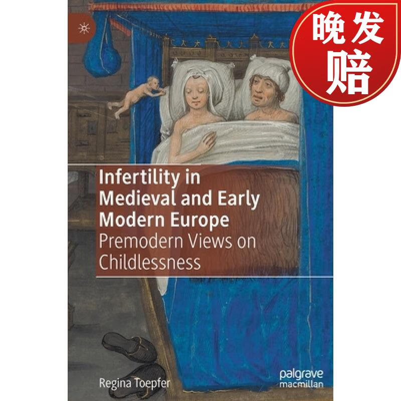 【4周达】infertility in medieval and early modern europe : pre