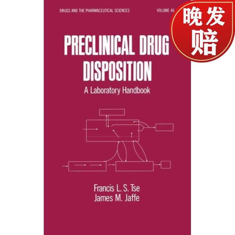 【4周达】preclinical drug disposition : a laboratory handbook