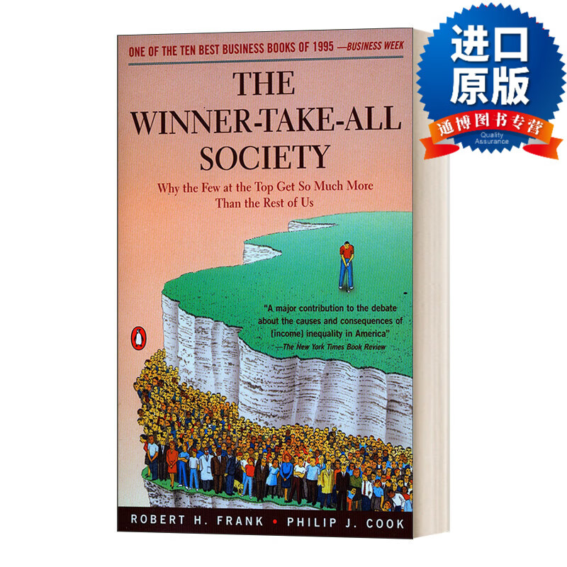 the winner-take-all society 赢家通吃的社会:为什么顶层的少数人比