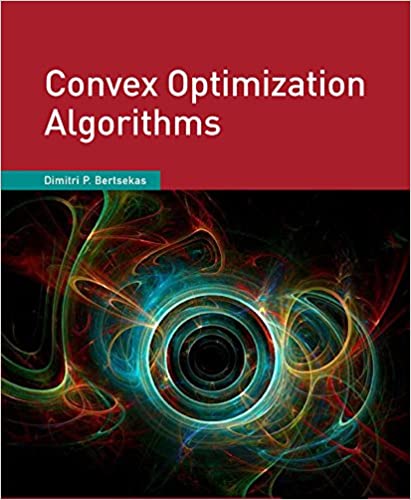 convex optimization algorithms 9781886529281