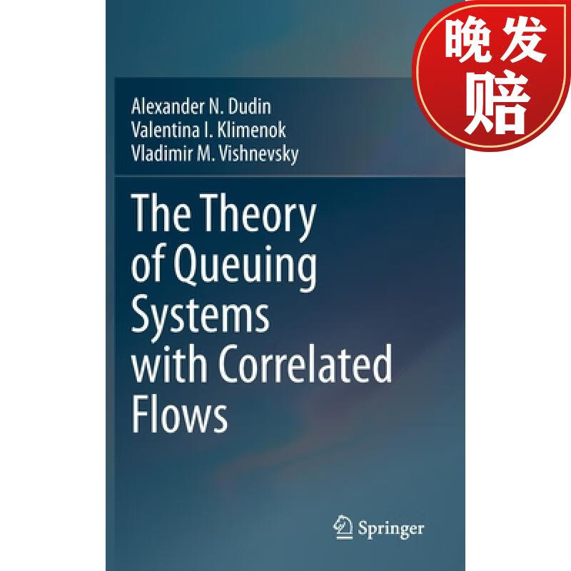 【4周达】the theory of queuing systems with correlated flows