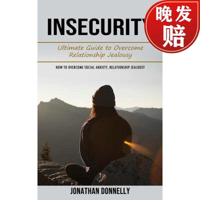 【4周达】insecurity: ultimate guide to overcome relationship
