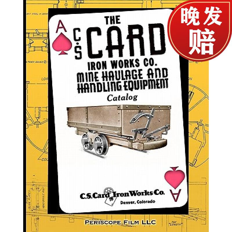 【4周达】the c s card iron works co mine haulage and handling