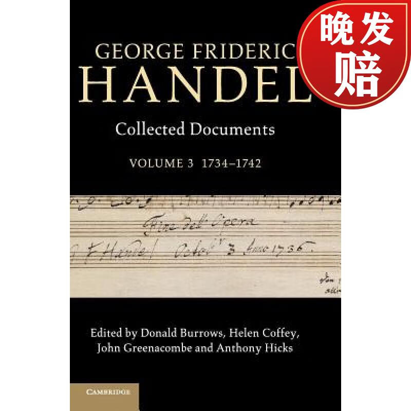 【4周达】george frideric handel: volume 3, 1734–1742: collected