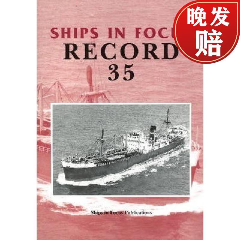 【4周达】ships in focus record 35