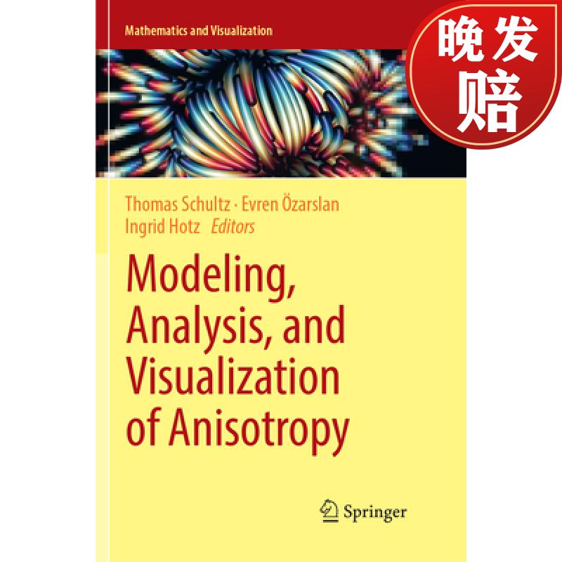 【4周达】modeling, analysis, and visualization of anisotropy