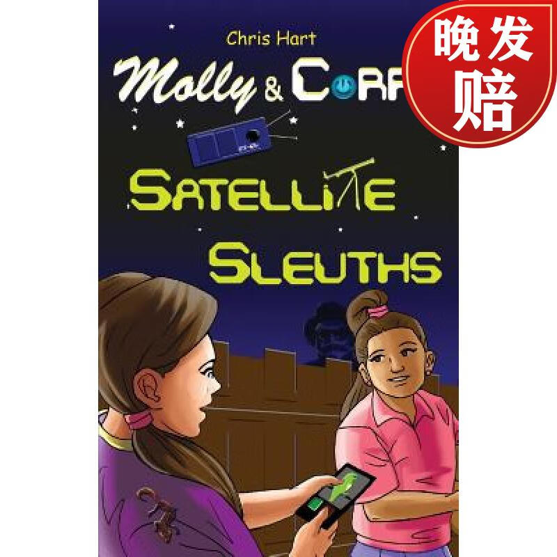【4周达】molly and corry satellite sleuths: satellite sleuths