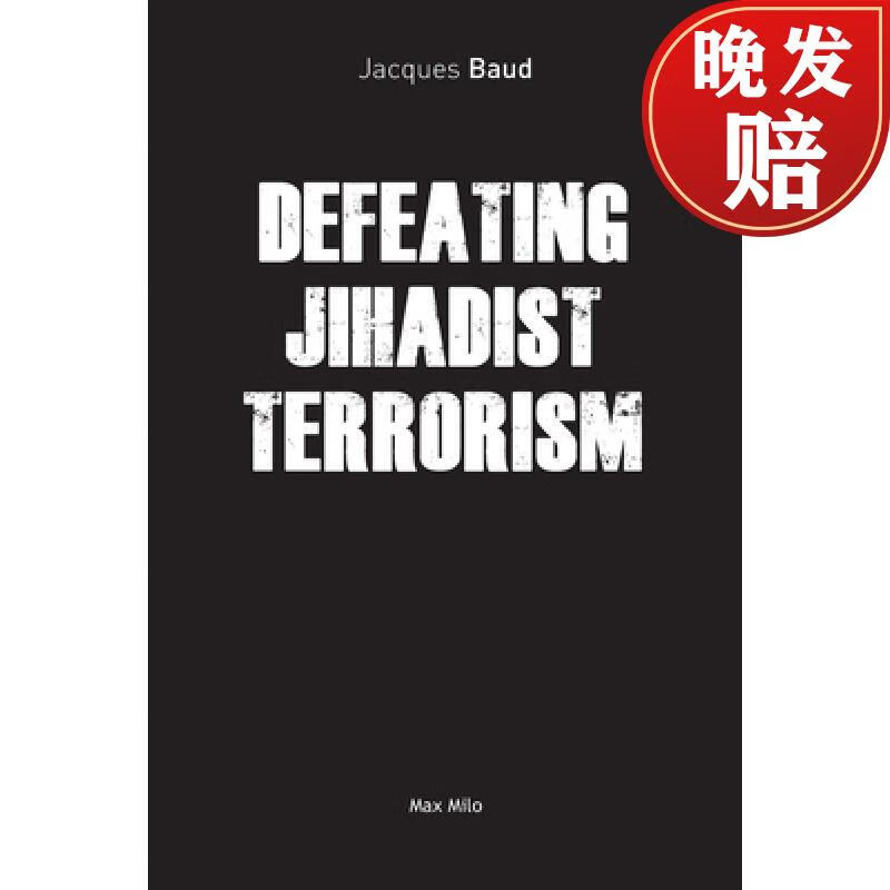 【4周达】defeating jihadist terrorism