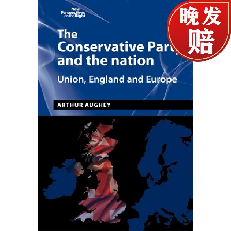 【4周达】the conservative party and the nation: union, england