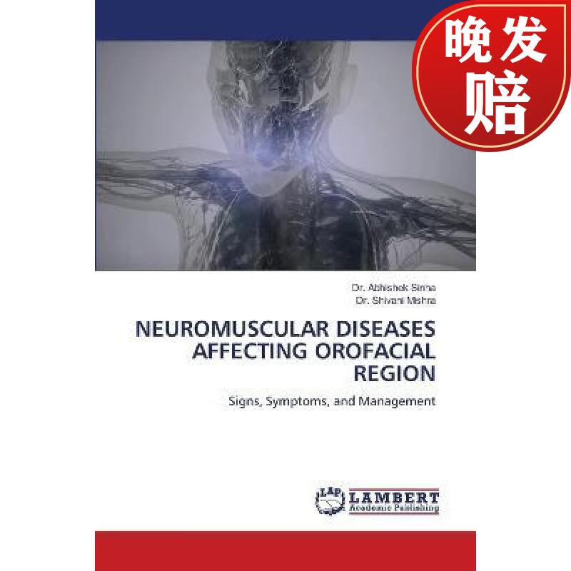 【4周达】neuromuscular diseases affecting orofacial region