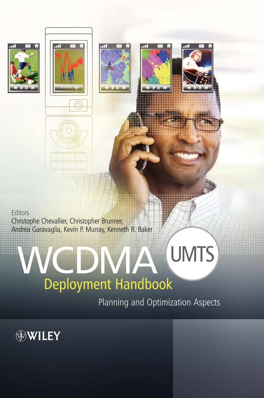 【预售 按需印刷】wcdma (umts) deployment handbook