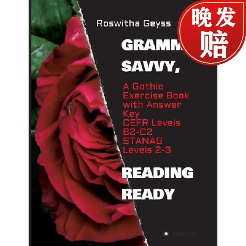 【4周达】grammar savvy, reading ready: a gothic exercise book