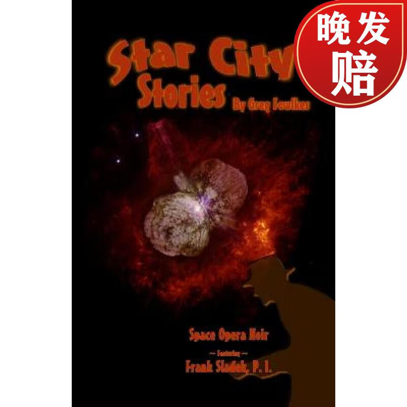 【4周达】star city stories: space opera noir featuring frank