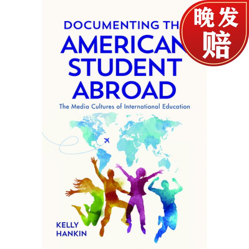 【4周达】documenting the american student abroad: the media