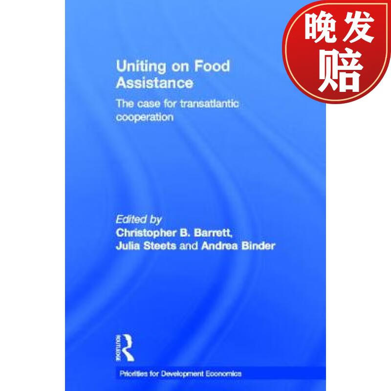 【4周达】uniting on food assistance: the case for transatlantic