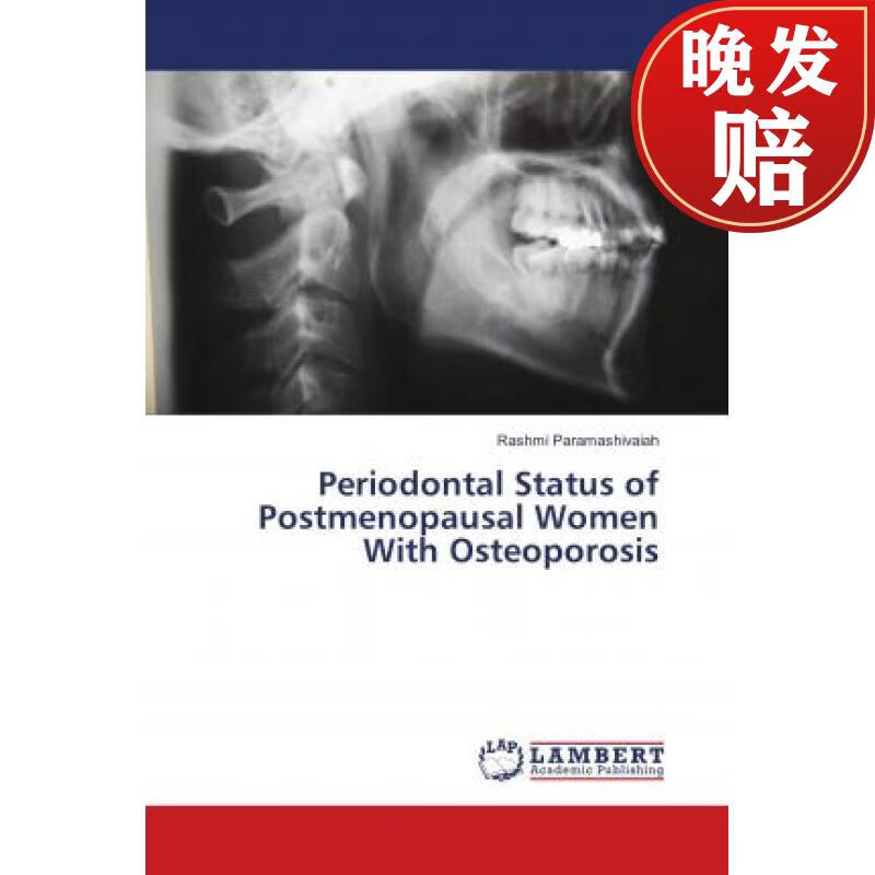 【4周达】periodontal status of postmenopausal women with