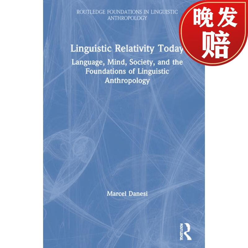 【4周达】linguistic relativity today: language, mind, society