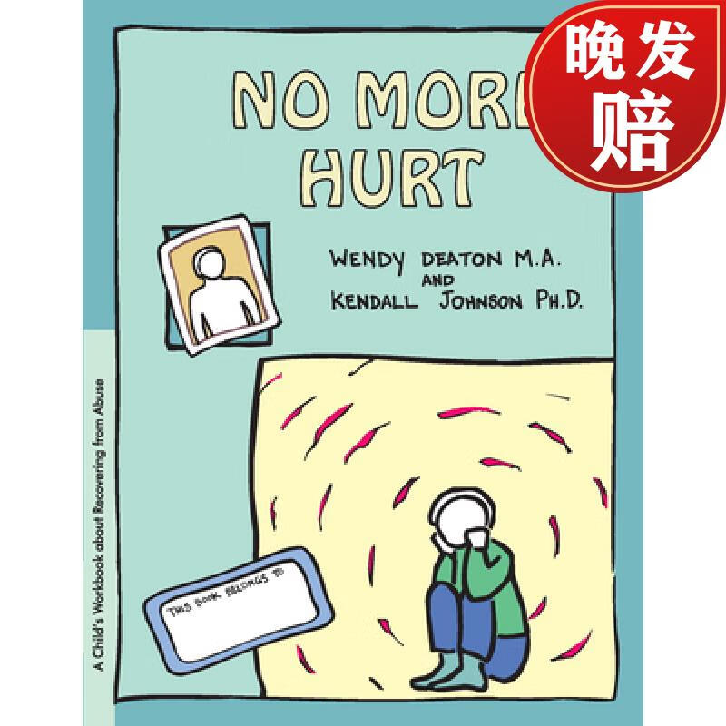 【4周达】grow: no more hurt: a childs workbook about recovering