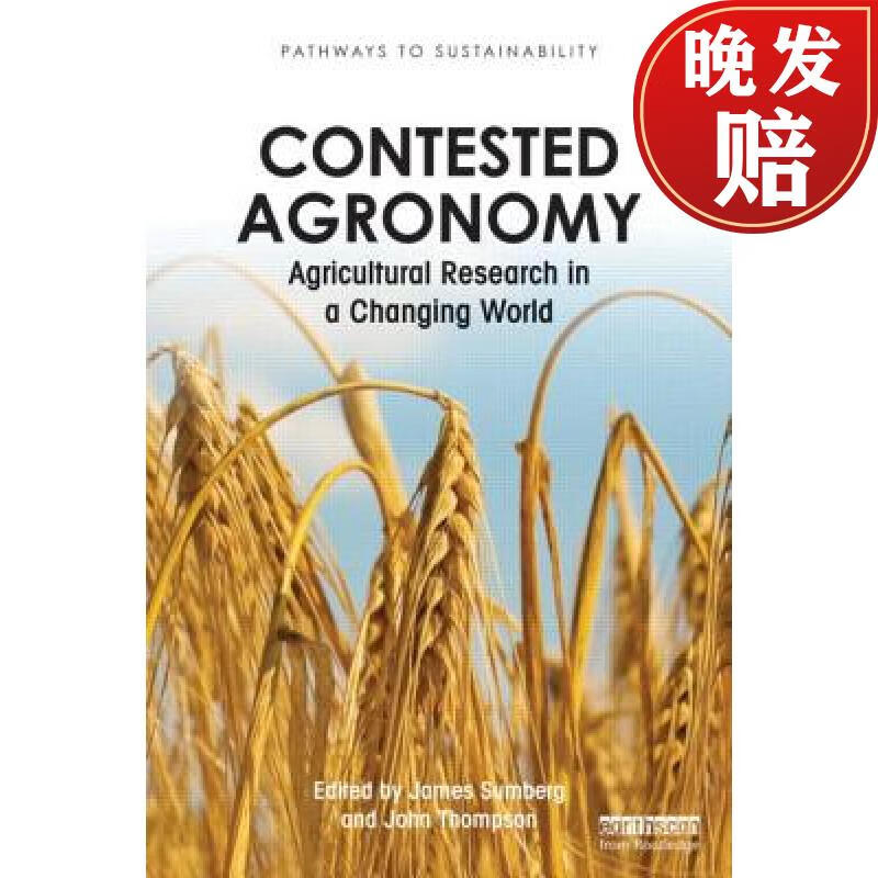 【4周达】contested agronomy : agricultural research in a