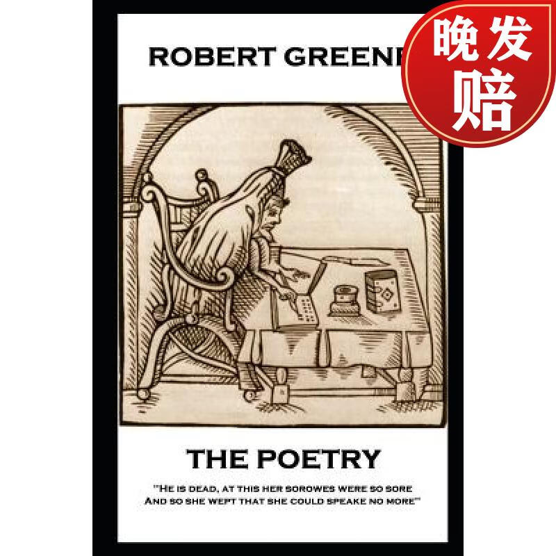 【4周达】the poetry of robert greene: he is dead, at this her