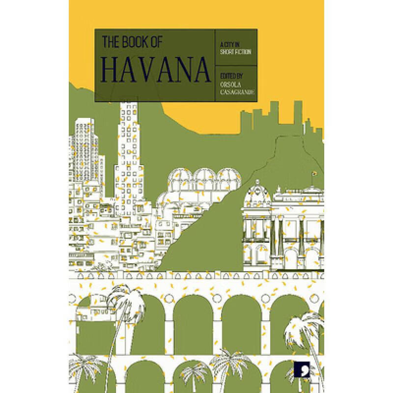 【预订3周达】the book of havana: a city in short fiction