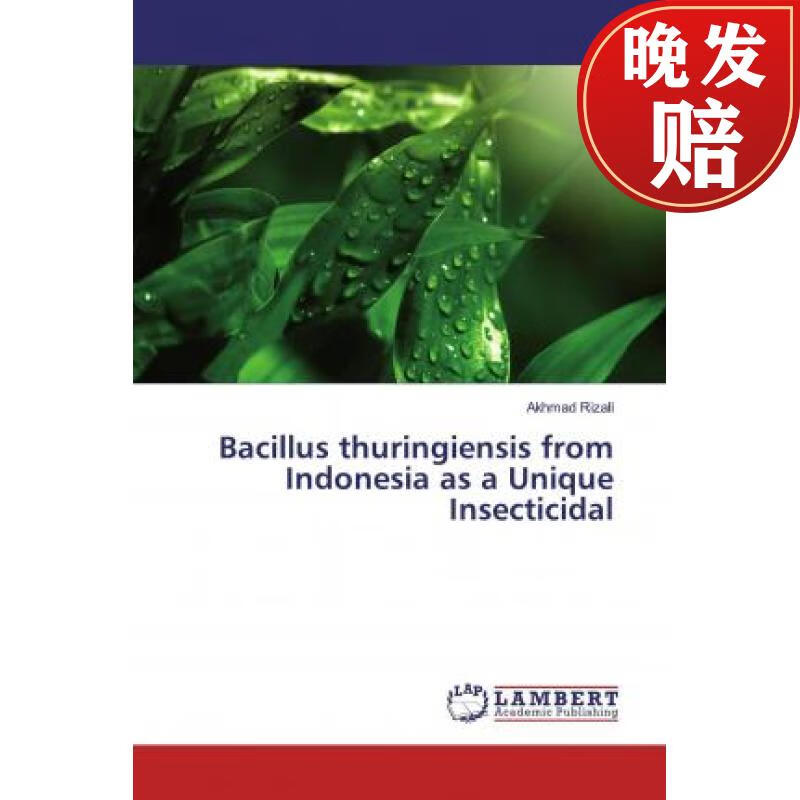 【4周达】bacillus thuringiensis from indonesia as a unique