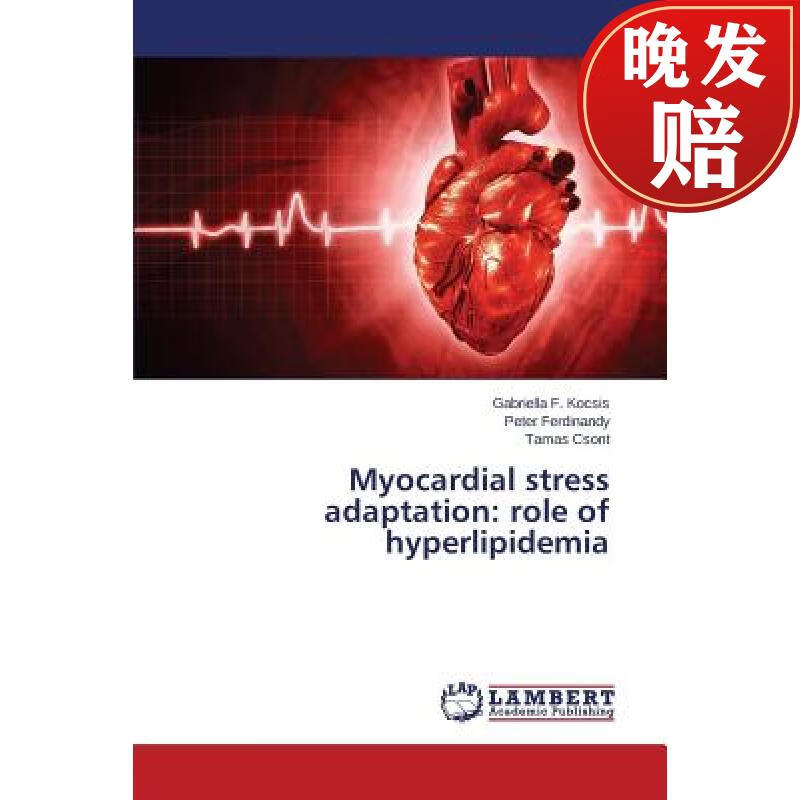 【4周达】myocardial stress adaptation: role of hyperlipidemia