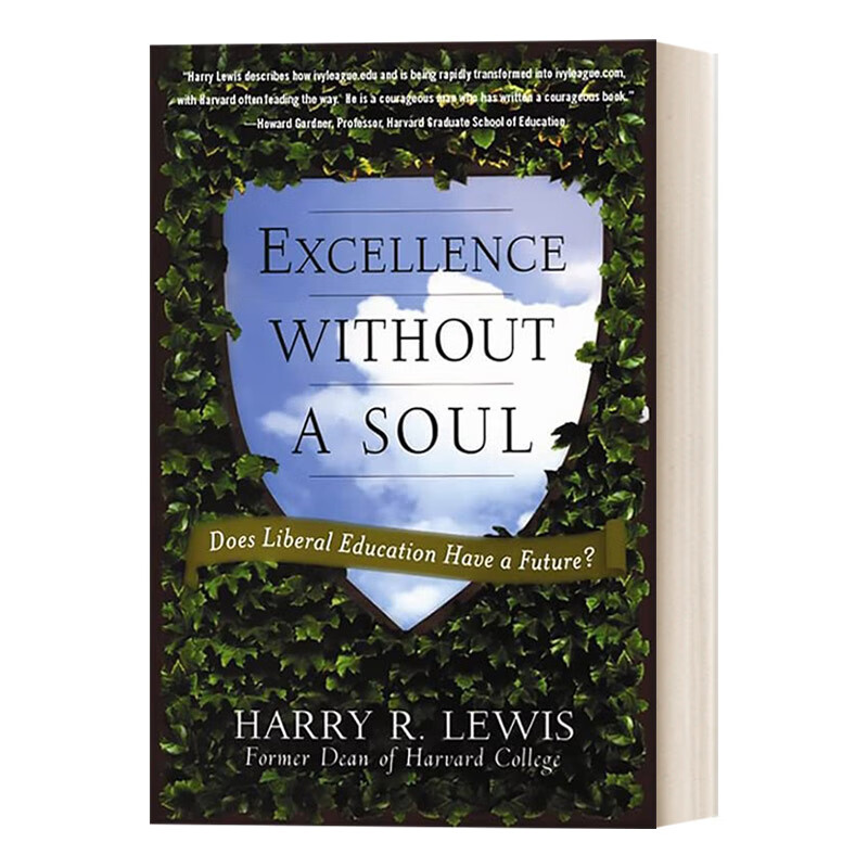 进口原版 excellence without a soul 没有灵魂的卓越 自由教育是否有