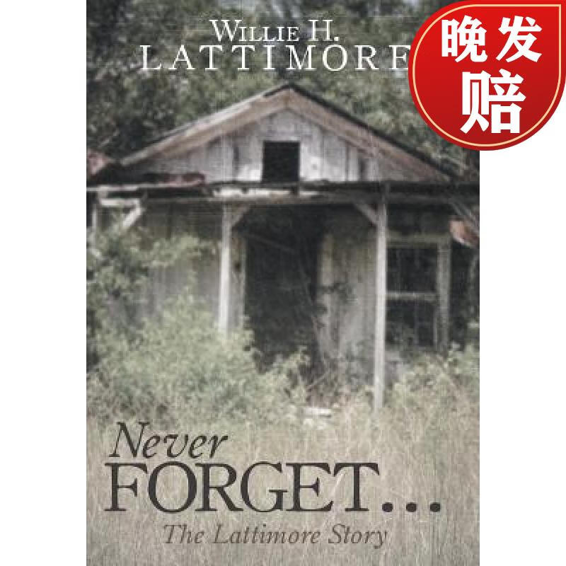 【4周达】never forget : the lattimore story