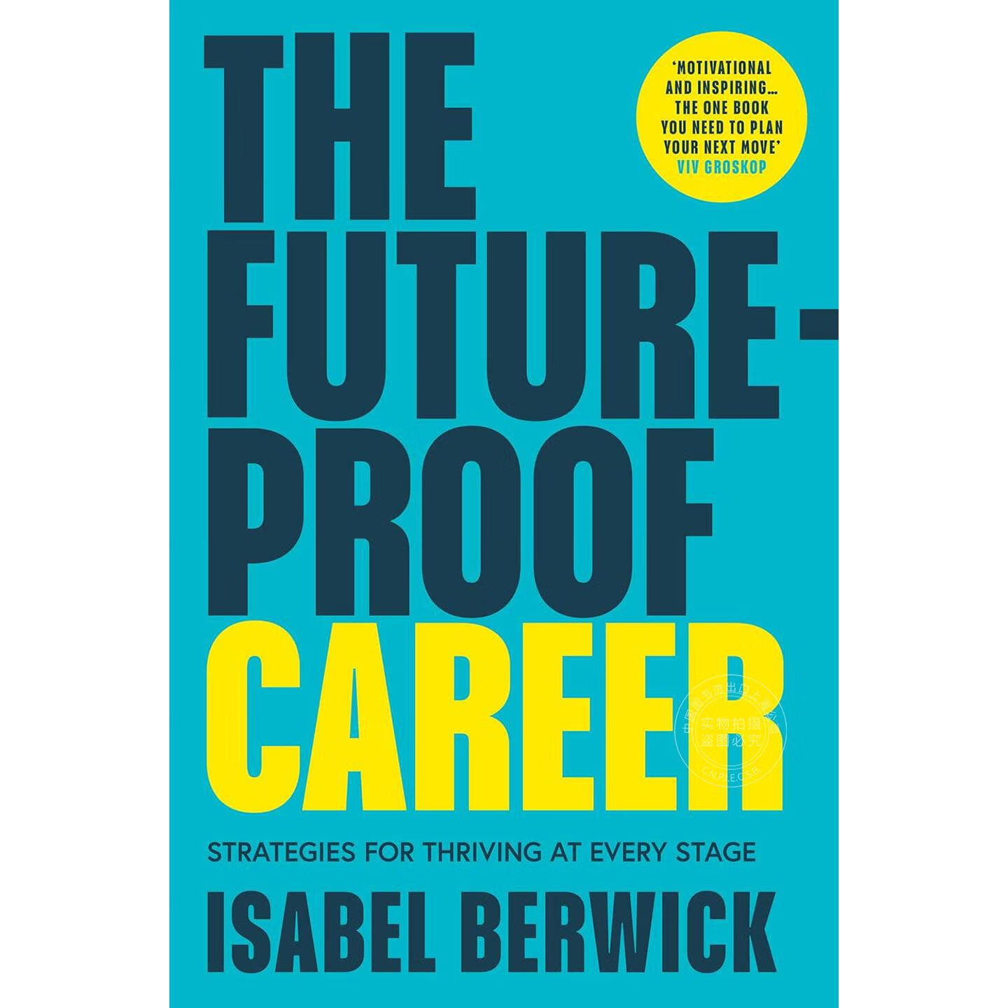 现货 面向未来的职业生涯 Isabel Berwick 英文原版 The Future-Proof Career