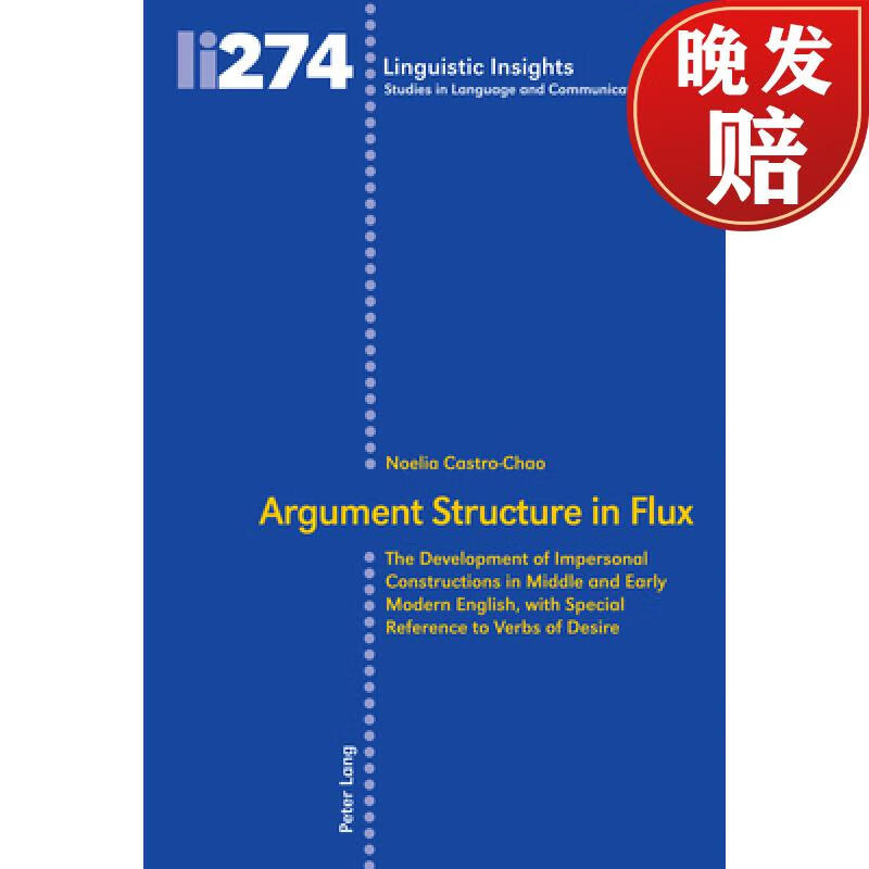 【4周达】argument structure in flux : the development of