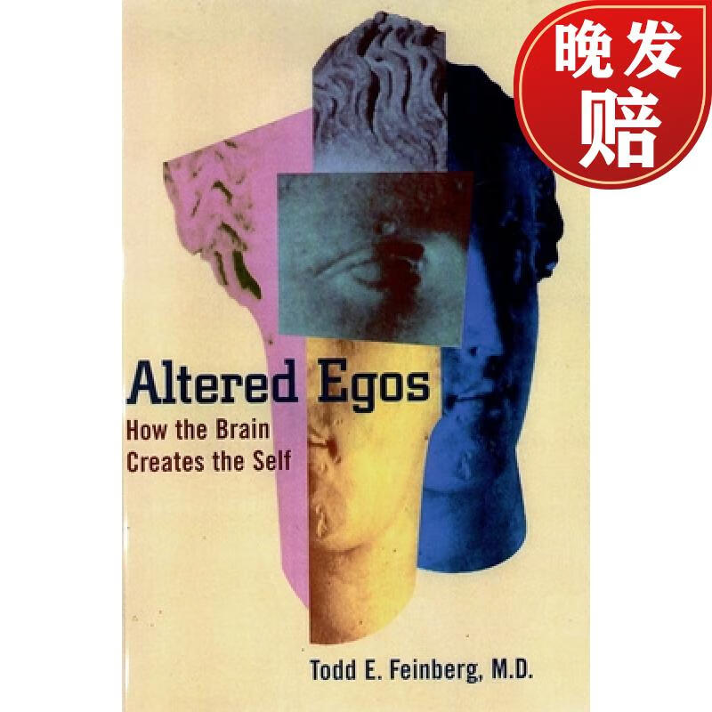 【4周达】altered egos: how the brain creates the self