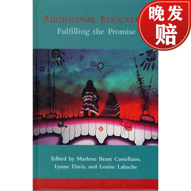 【4周达】aboriginal education: fulfilling the promise