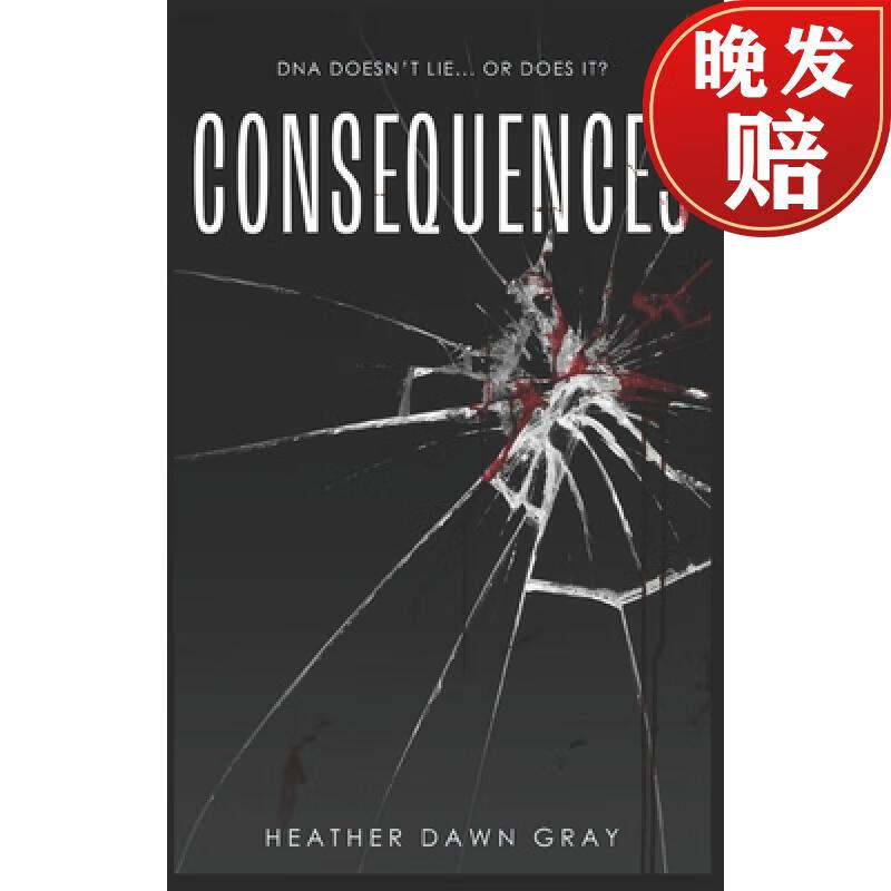【4周达】consequences: dna doesnt lie or does it?