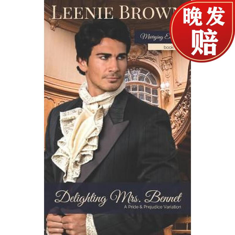 【4周达】delighting mrs. bennet: a pride and prejudice variation