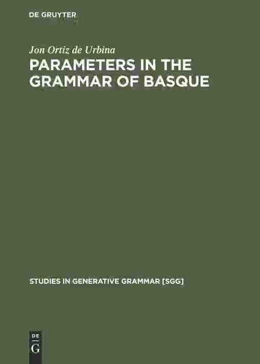 【预订按需打印3周达】 parameters in the grammar of basque