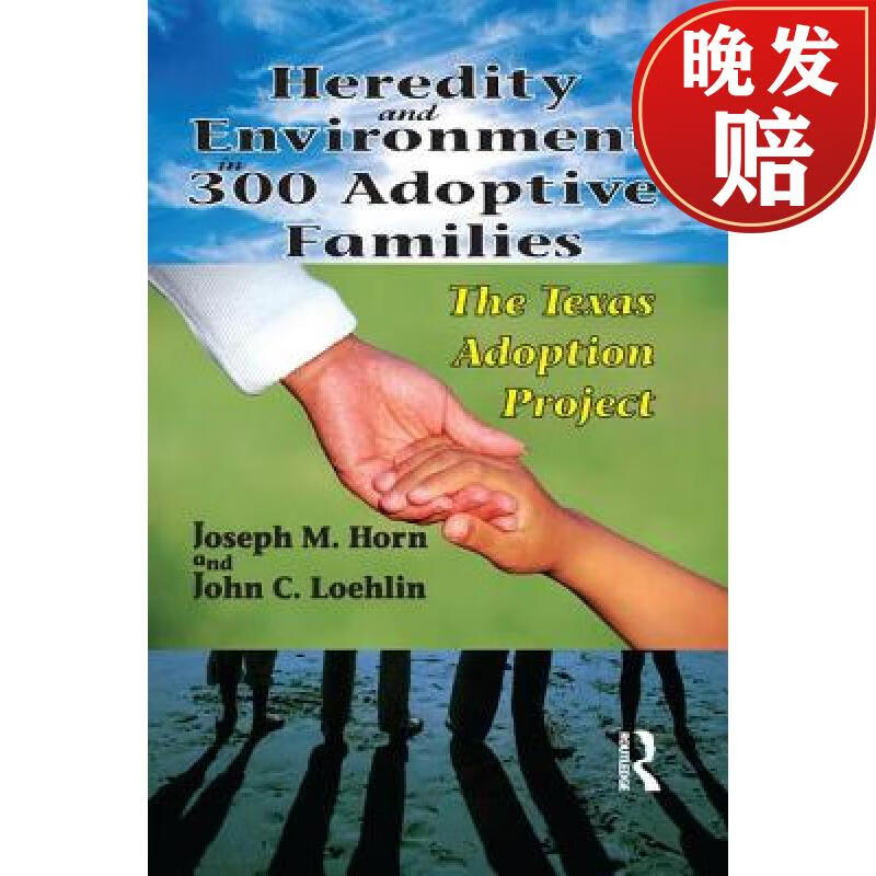 【4周达】heredity and environment in 300 adoptive families: the