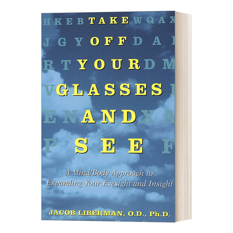 进口原版take off your glasses and see 摘下眼镜看看:提升视力与