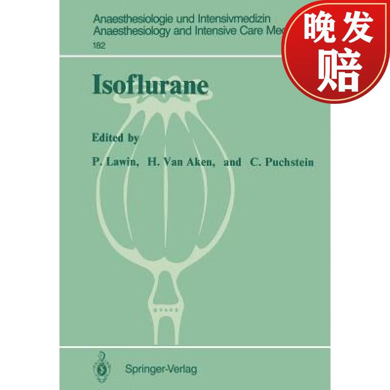 【4周达】isoflurane : 2nd european symposium on modern