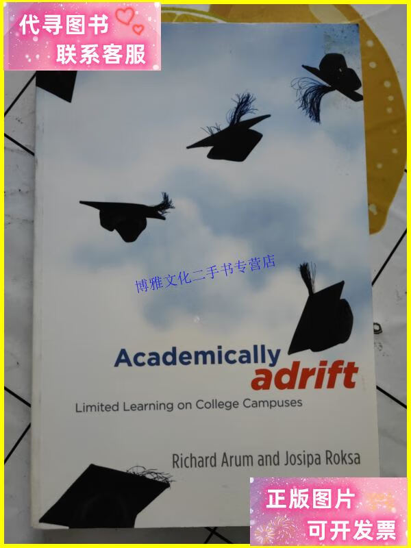【二手9成新】academically adrift limited learning on col