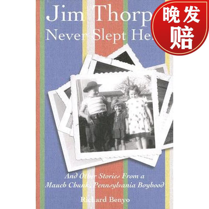 预订 jim thorpe never slept here: and other stories from a mauch