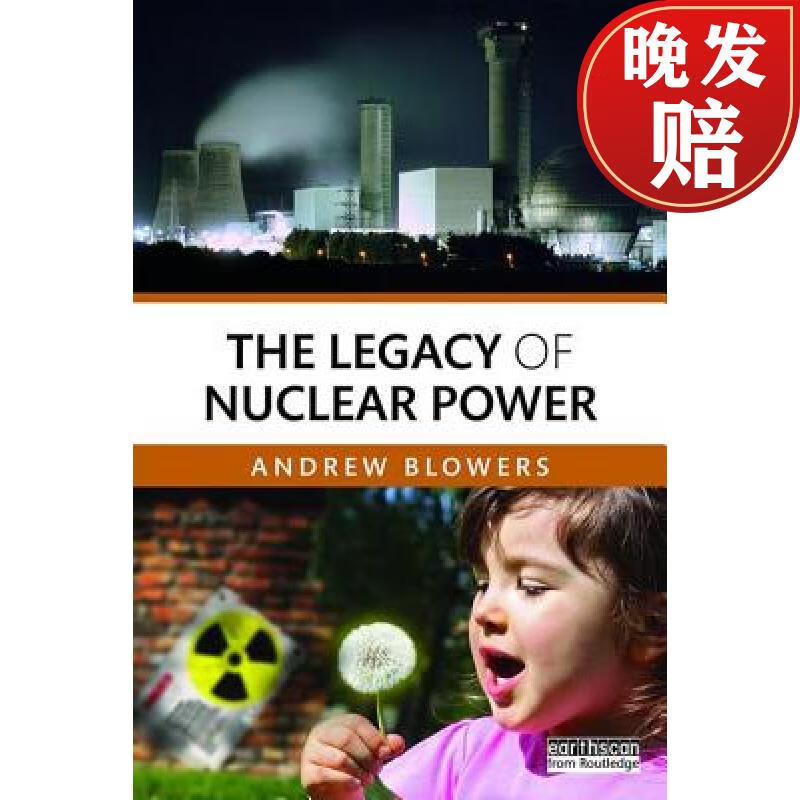 【4周达】the legacy of nuclear power