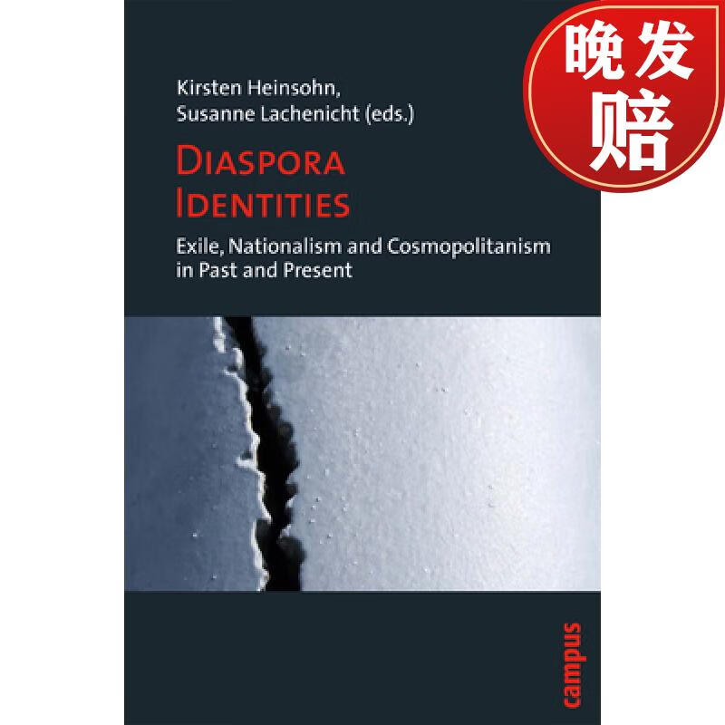 预订 diaspora identities: exile, nationalism and cosmopolitanism
