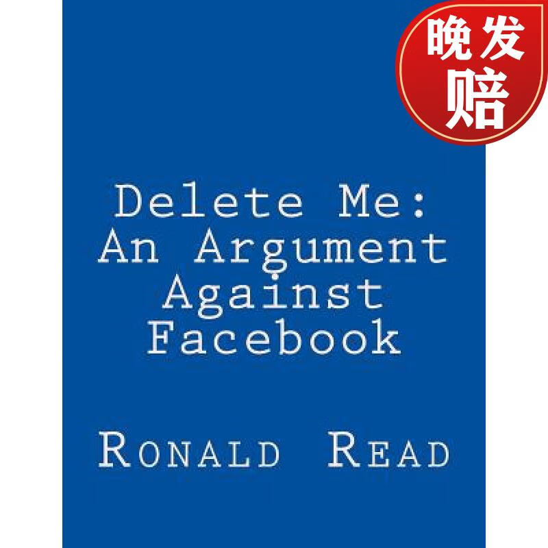 【4周达】delete me: an argument against facebook