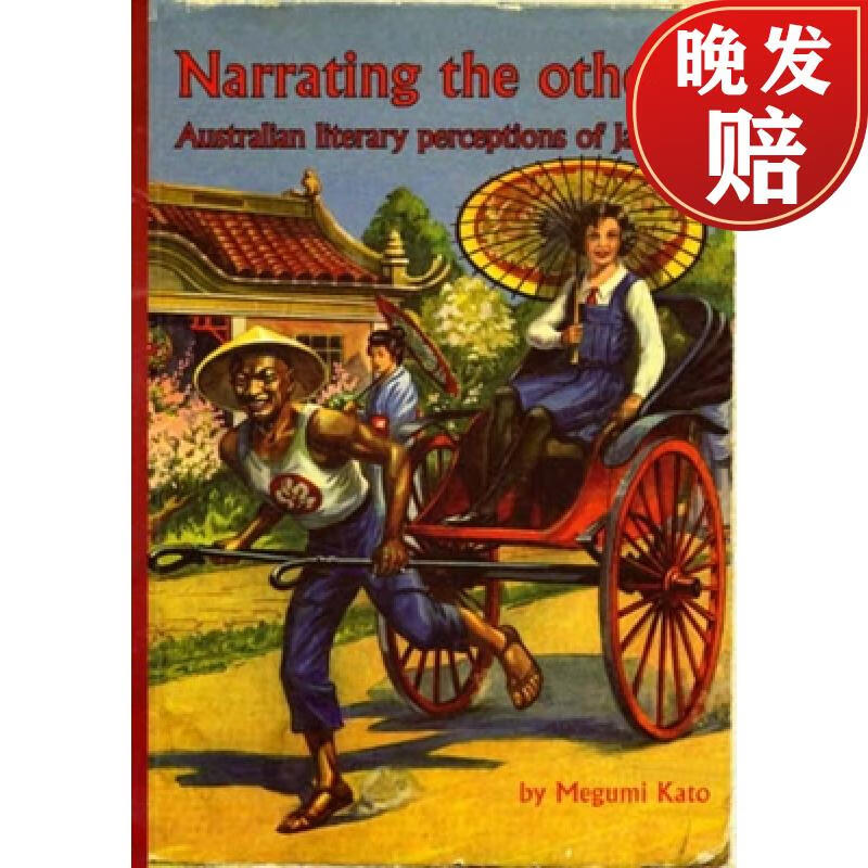 【4周达】narrating the other: australian literary perceptions of