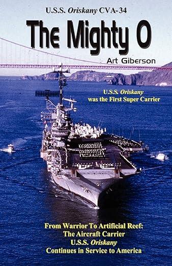 预订 The Mighty O: USS Oriskany CVA-34