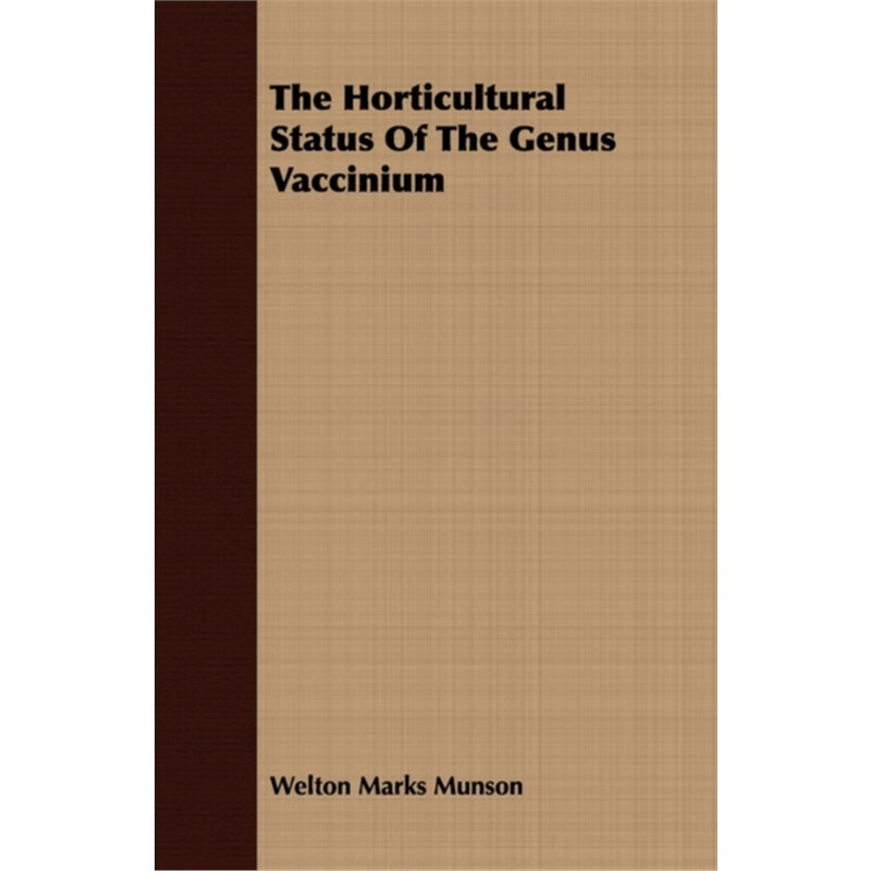预订horticultural status of the genus vaccinium[9781408605004]