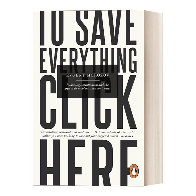 进口原版 to save everything, click here 技术至死 数字化生存的